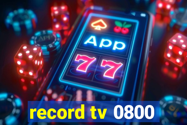 record tv 0800